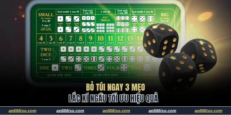 Bỏ túi ngay 3 mẹo lắc xí ngầu tối ưu hiệu quả 