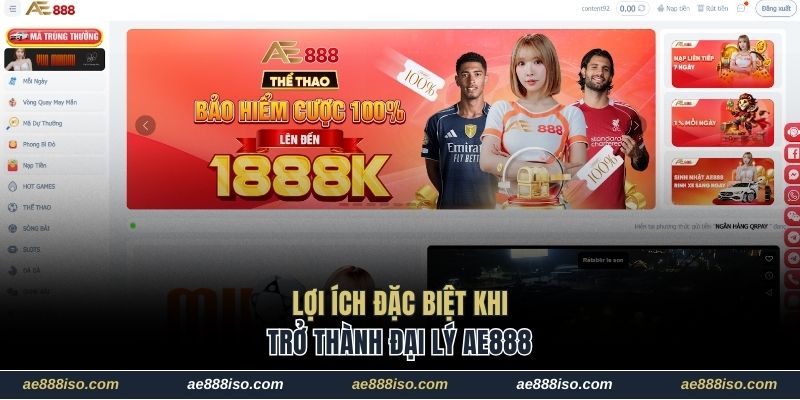 Lợi ích đặc biệt khi trở thành đại lý AE888 